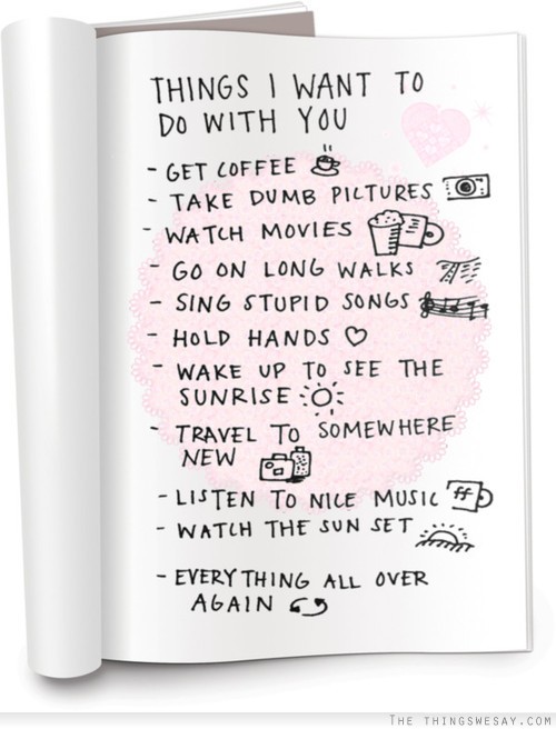 Things I want to do with you
