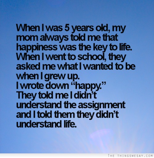 They told me I didn't understand the assignment and I told them they didn't understand life