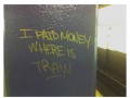 I paid money where is train