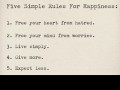 Five simple rules for happiness