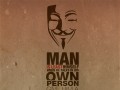 Man is least himself when he talks in his own person give him a mask and he will tell you the truth