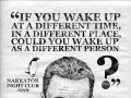 If you wake up at a different time in a different place could you wake up as a different person