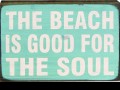 The beach is good for the soul