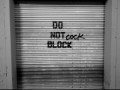 Do not cock block