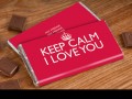 Keep calm I love you